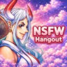 🌺 NSFW Hangout 🌺