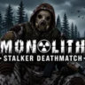 MONOLITH | STALKER DM | AoD