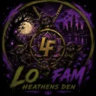 LoFam🐐 Heathens Den 😈