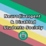 Neurodivergent and Disabled Students Society