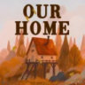Our Home
