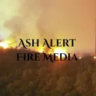 Ash Alert Global Fire News
