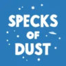 Specks of Dust