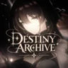 ꒰ 🎃 ꒱﹒Destiny Archive﹒୨୧