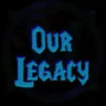 Our Legacy