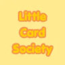 Little Card Society